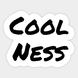 Coolness - Black Sticker